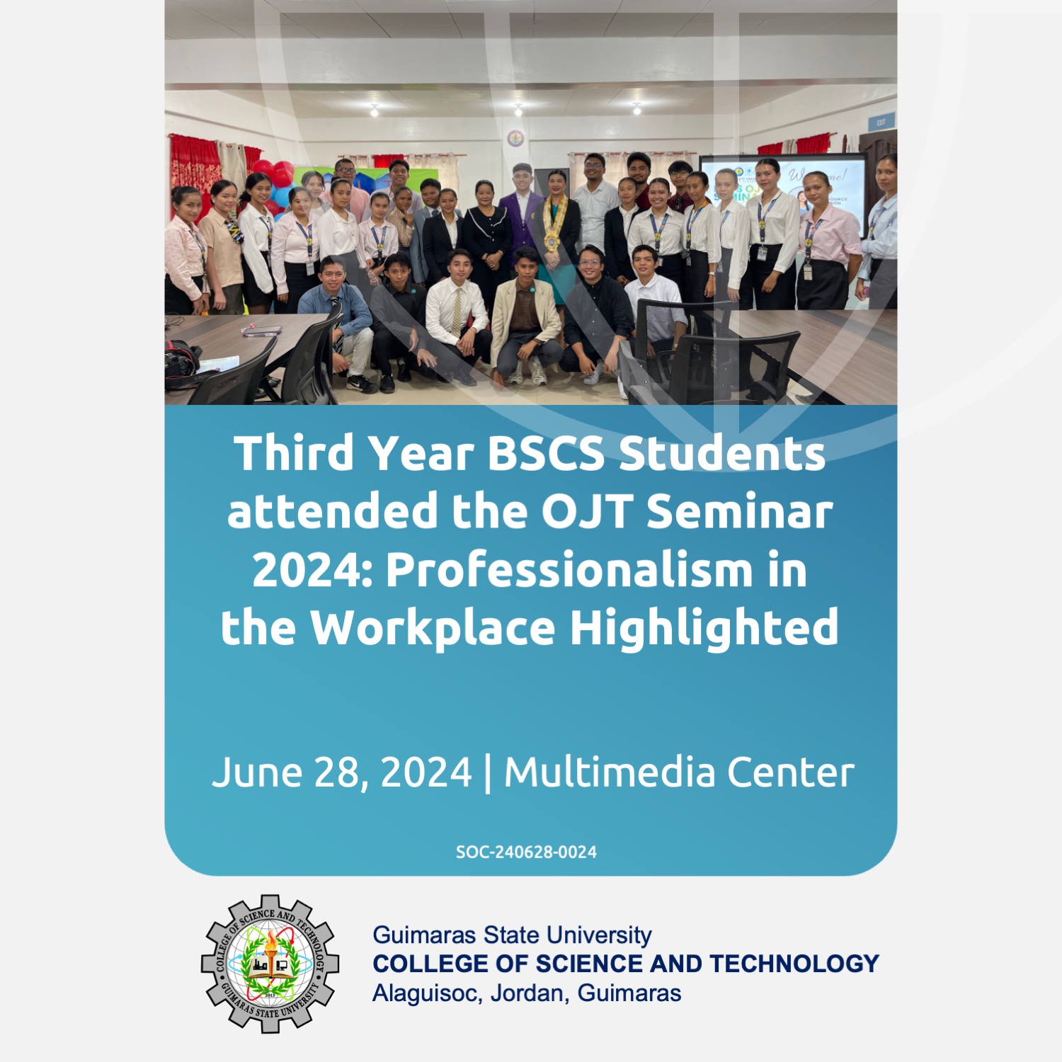 Third Year BSCS Students attended the OJT Seminar 2024: Professionalism in the Workplace Highlighted