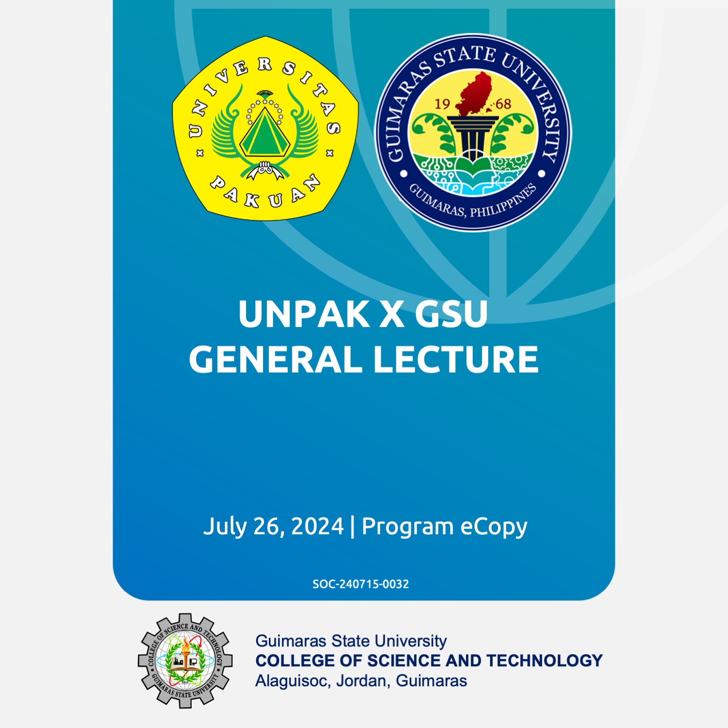 UNPAK X GSU GENERAL LECTURE JULY 26, 2024 8:30am Program eCopy