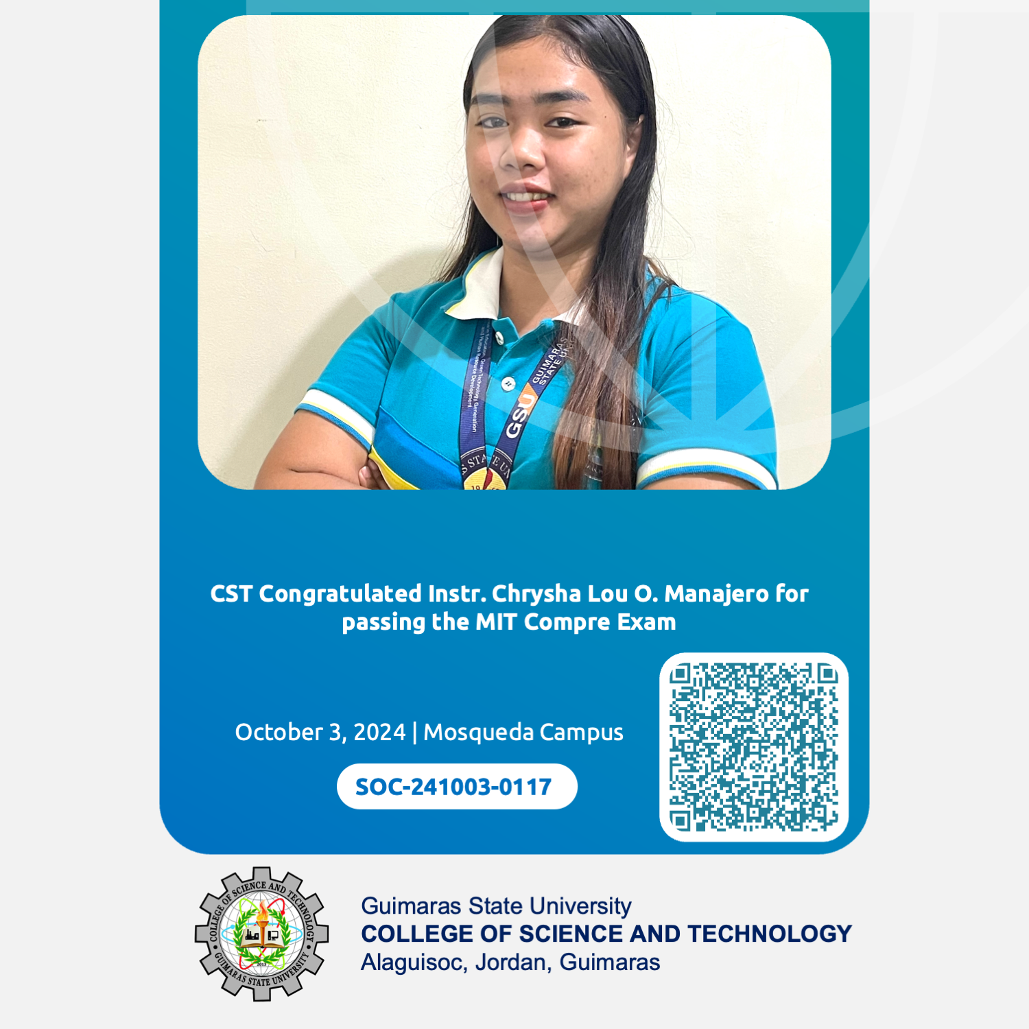 CST Congratulated Instr. Chrysha Lou O. Manajero for passing the MIT Compre Exam